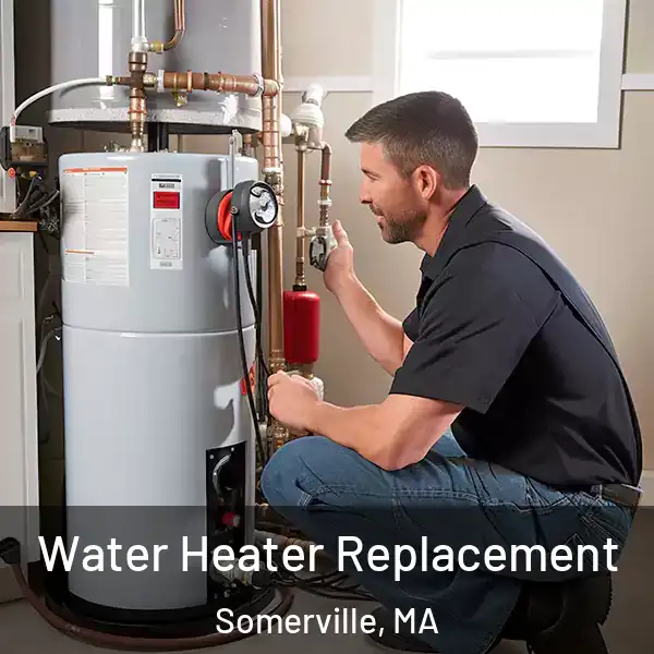  Water Heater Replacement Somerville, MA